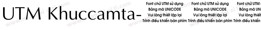 UTM Khuccamta字体转换